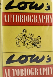 Low's Autobiography (David Low)