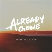 Already Gone - Sleeping at Last