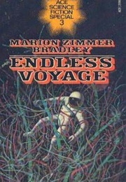 The Endless Voyage (Marion Zimmer Bradley)
