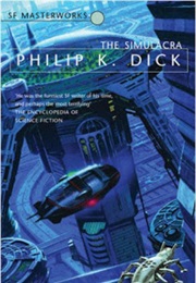 The Simulacra (Philip K Dick)