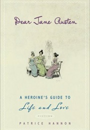 Dear Jane Austen (Patricia Hannon)