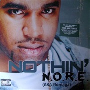 Nothin' - N.O.R.E.