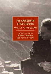 An Armenian Sketchbook (Vasily Grossman)