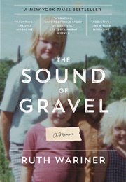 The Sound of Gravel (Ruth Wariner)