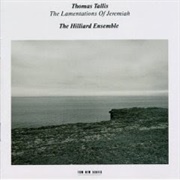 Thomas Tallis - Lamentations of Jeremiah
