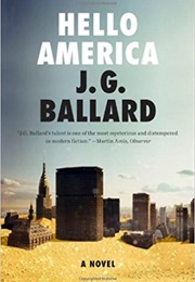 Hello America (J.G.Ballard)
