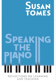 Speaking the Piano (Susan Tomes)
