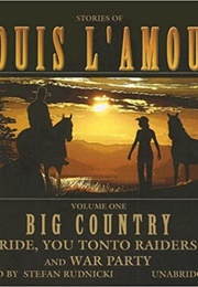 Big Country, Volume 1 (Louis L'amour)
