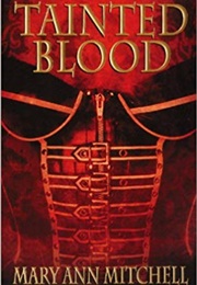 Tainted Blood (Mary Ann Mitchell)
