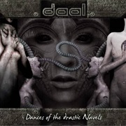 Daal - Dances of the Drastic Navels