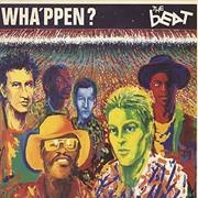 The Beat - Wha&#39;ppen?