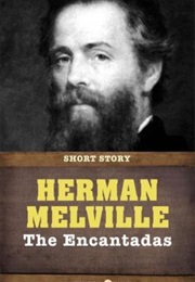 The Encantadas (Herman Melville)