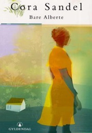 Bare Alberte (Cora Sandel)