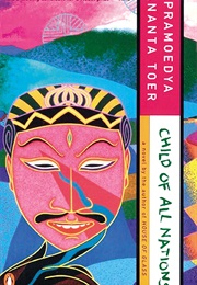 Child of All Nations (Pramoedya Ananta Toer)