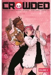 Crowded, Vol. 2 (Christopher Sebela)