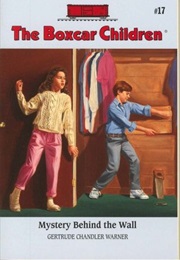 Mystery Behind the Wall (Gertrude Chandler Warner)