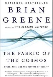 The Fabric of the Cosmos