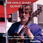 Doug Raney ‎– the Doug Raney Quintet