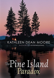 The Pine Island Paradox (Kathleen Dean Moore)