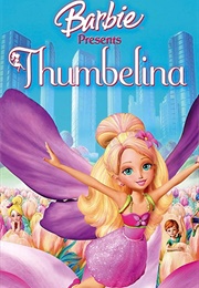 Barbie Presents Thumbelina (2009)
