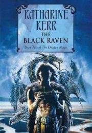 The Black Raven (Katharine Kerr)