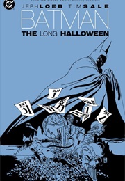 Batman: The Long Halloween (Tim Sale and Jeph Loeb)