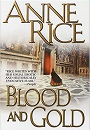 Blood and Gold (Anne Rice)