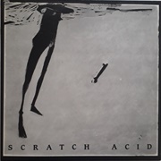Scratch Acid - Scratch Acid (Ep)