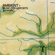 Brian Eno - Music for Airports