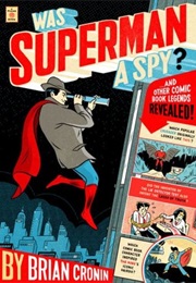 Was Superman a Spy (Brian Cronan)