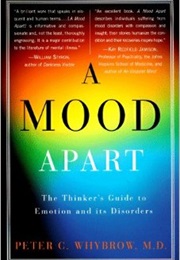 A Mood Apart (Peter C. Whybrow)