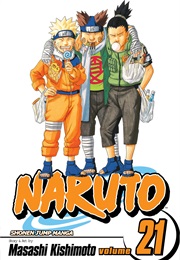 Naruto Volume 21 (Masashi Kishimoto)
