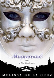 Masquerade (Melissa De La Cruz)