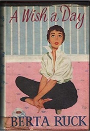 A Wish a Day (Berta Ruck)