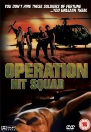Operatin Hit Squad (1987)