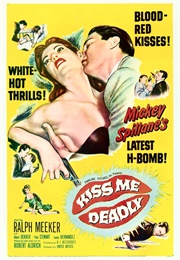 Kiss Me Deadly (1955)