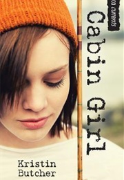 Cabin Girl (Kristin Butcher)