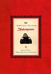 The Complete Pelican Shakespeare (William Shakespeare)