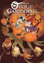 Over the Garden Wall Vol 4 (Jim Campbell)