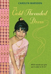 The Gold-Threaded Dress (Carolyn Marsden)