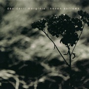Desiderii Marginis - Seven Sorrows