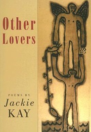 Other Lovers (Jackie Kay)