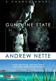 Gunshine State (Andrew Nette)