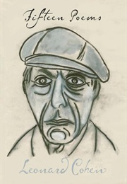 Fifteen Poems (Leonard Cohen)