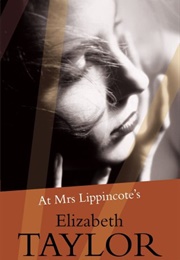 At Mrs Lippincote&#39;s (Elizabeth Taylor)