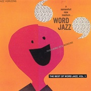 Ken Nordine - The Best of Word Jazz (1990)