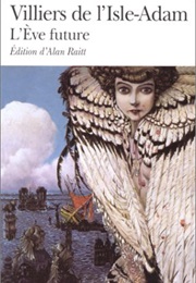 L'ève Future (Auguste De Villiers De L'isle-Adam)