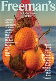 Freeman's: The Best New Writing on Home (John Freeman)