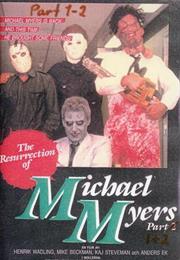 Resurrection of Michael Myers