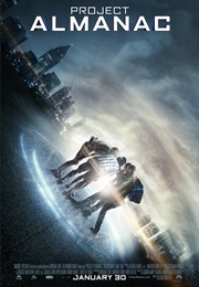 Project Almanac (2015)